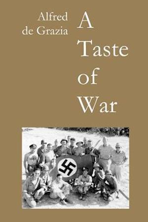 A Taste of War