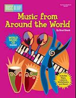 Music from Around the World [With CD]