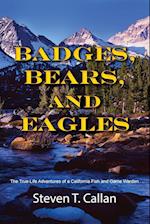 Badges, Bears, and Eagles