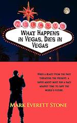 What Happens in Vegas, Dies in Vegas