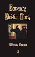 Concerning Christian Liberty