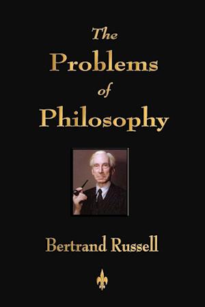 The Problems of Philosophy