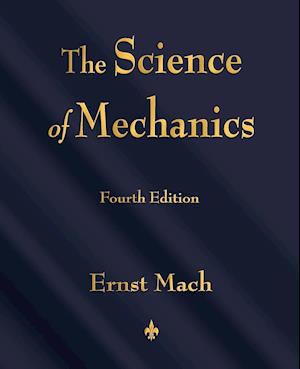 The Science of Mechanics