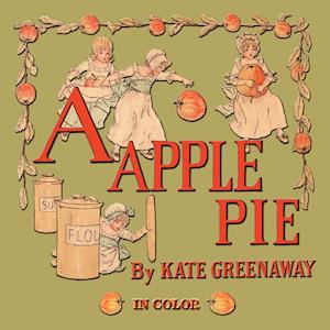 A Apple Pie - Illustrated In Color