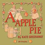 A Apple Pie - Illustrated in Color