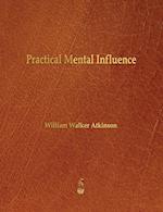 Practical Mental Influence