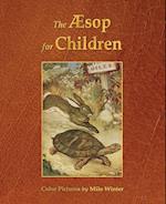 The Aesop for Children (Illustrated in Color)