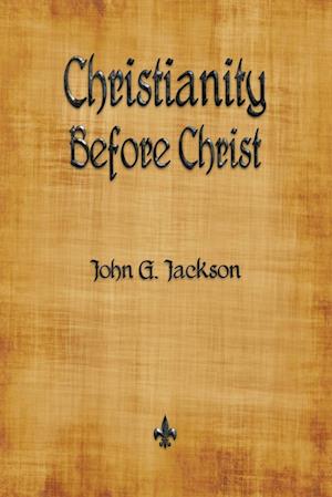 Christianity Before Christ