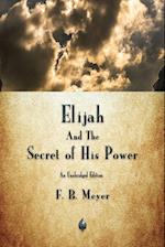 Elijah and the Secret of His Power