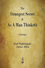 The Strangest Secret and As A Man Thinketh 