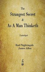 The Strangest Secret and As A Man Thinketh 