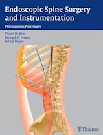 Endoscopic Spine Surgery and Instrumentation