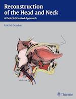 Reconstruction of the Head and Neck : A Defect-Oriented Approach