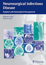 Neurosurgical Infectious Disease : Surgical and Nonsurgical Management