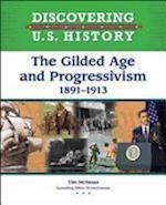 The Gilded Age and Progressivism