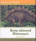 Bony-Skinned Dinosaurs