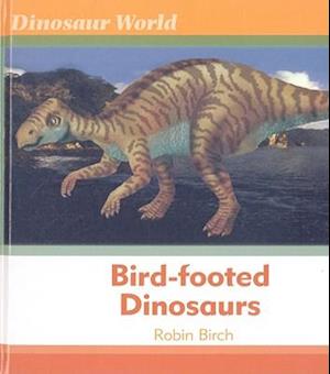 Bird-Footed Dinosaurs