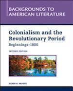 Colonialism and the Revolutionary Period, Beginnings-1800