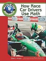 Arroyo, S:  How Race Car Drivers Use Math