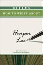 Bloom's How to Write about Harper Lee