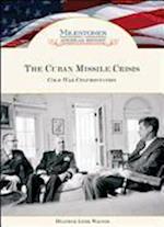 The Cuban Missile Crisis