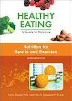 Nutrition for Sports and Exercise