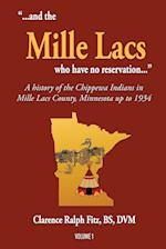 ...and the Mille Lacs Who Have No Reservation...