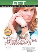 EFT for the Highly Sensitive Temperament