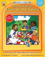 Powerful Fruit of the Spirit, Grades 1 - 3
