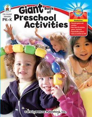 Giant Book of Preschool Activities, Grades PK - K