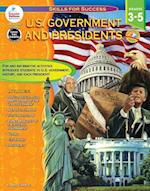 U.S. Government and Presidents, Grades 3 - 5
