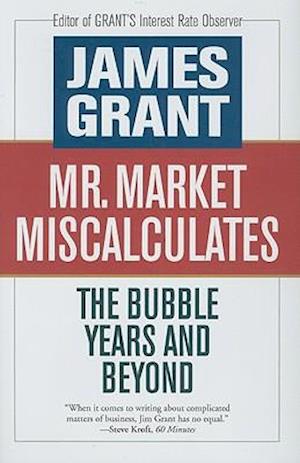 Mr. Market Miscalculates