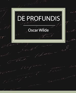 de Profundis - Oscar Wilde