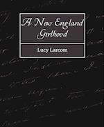 A New England Girlhood