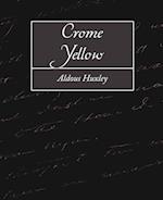 Crome Yellow