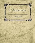 L'Assommoir - Emile Zola