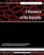 A Romance of the Republic