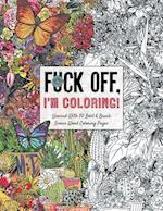 Fuck off, I'm Coloring