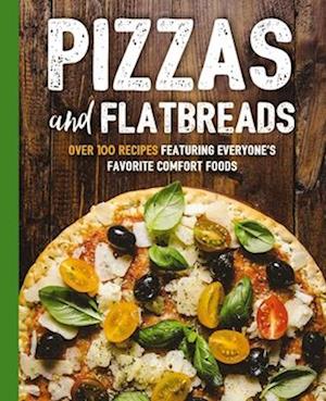 Pizzas and Flatbreads