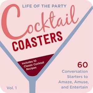 Life of the Party Cocktail Coasters 1