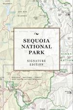 The Sequoia National Park Signature Edition