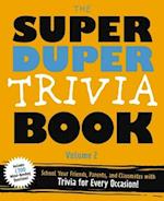 The Super Duper Trivia Book (Volume 2)