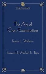 The Art of Cross-Examination