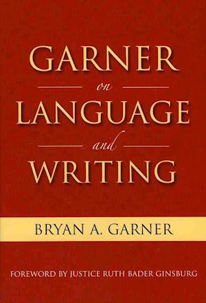 Garner on Language and Writing