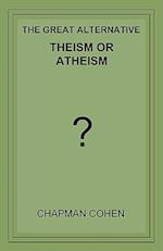 Theism or Atheism