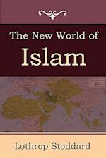 The New World of Islam 