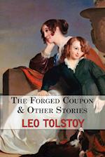 The Forged Coupon & Other Stories - Tales From Tolstoy