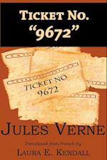 Ticket No. 9672