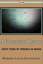 A Footnote to History (Eight Years of Trouble in Samoa)