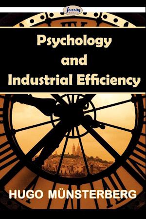 Psychology and Industrial Efficiency